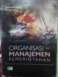 Image of ORGANISASI DAN MANAJEME PEMERINTAHAN