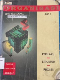 Image of ORGANISASI PERILAKU STRUKTUR PROSES