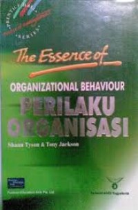 Image of ORGANIZATIONAL BEHAVIOUR: PERILAKU ORGANISASI