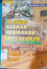 Image of PANDUAN ASUHAN KEBIDANAN IBU HAMIL