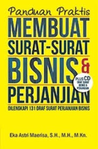 Image of PANDUAN PRAKTIS MEMBUAT SURAT-SURAT BISNIS DAN PERJANJIAN