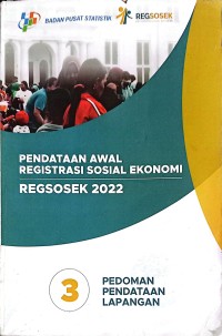 Image of PENDATAAN AWAL REGISTRASI SOSIAL EKONOMI REGSOSEK 2022