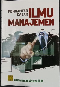 Image of PENGANTAR DASAR ILMU MANAJEMEN
