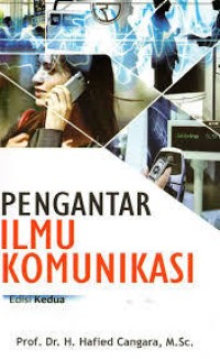 Image of PENGANTAR ILMU KOMUNIKASI EDISI KEDUA