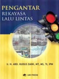 Image of PENGANTAR REKAYASA LALU LINTAS