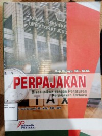 Image of PERPAJAKAN : DISESUAIKAN DENGAN PERATURAN PERPAJAKAN TERBARU