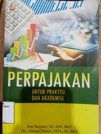 Image of PERPAJAKAN : UNTUK PRAKTISI DAN AKADEMISI