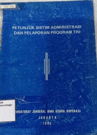 Image of PETUNJUK SISTIM ADMINISTRASI DAN PELAPORAN PROGRAM TRI