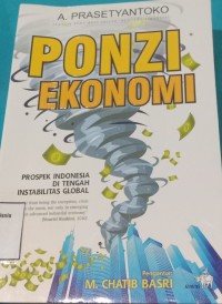 Image of PONZI EKONOMI PROSPEK INDONESIA DITENGAH INSTABILITAS GLOBAL