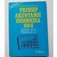 Image of PRINSIP AKUNTANSI INDONESIA 1984 EDISI REVISI