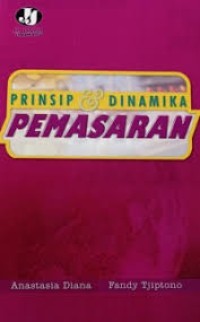 Image of PRINSIP DAN DINAMIKA PEMASARAN