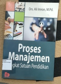 Image of PROSES MANAJEMEN TINGKAT SATUAN PENDIDIKAN
