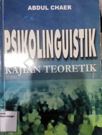 Image of PSIKOLINGUISTIK KAJIAN TEORETIK