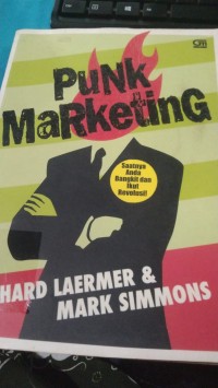 Image of PUNK MARKETING SAAT NYA ANDA BANGKIT DAN IKUT REVOLUSI