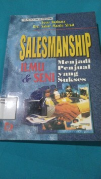 Image of SALESMANSHIP ILMU & SENI MENJADI PENJUAL YANG SUKSES