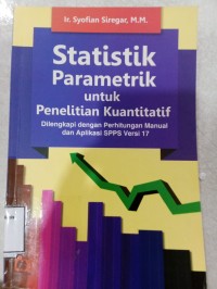 Image of STATISTIK PARAMETRIK UNTUK PENELITIAN KUANTITATIF