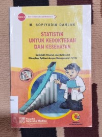 Image of STATISTIK UNTUK KEDOKTERAN DAN KESEHATAN