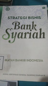 Image of STRATEGI BISNIS BANK SYARIAH