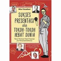 Image of SUKSES PRESENTASI ALA TOKOH-TOKOH HEBAT DUNIA