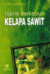 Image of TEKNIK BERKEBUN KELAPA SAWIT