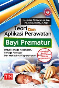 Image of TEORI DAN APLIKASI PERAWATAN BAYI PREMATUR