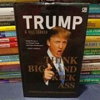 Image of THINK BIG AND KICK ASS : SUKSES DALAM BISNIS DAN KEHIDUPAN