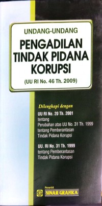 Image of UNDANG-UNDANG PENGADILAN TINDAK PIDANA KORUPSI