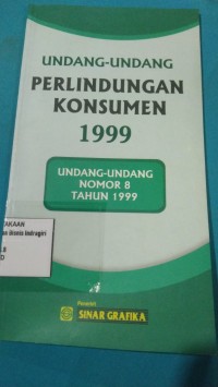Image of UNDANG-UNDANG PERLINDUNGAN KONSUMEN 1999